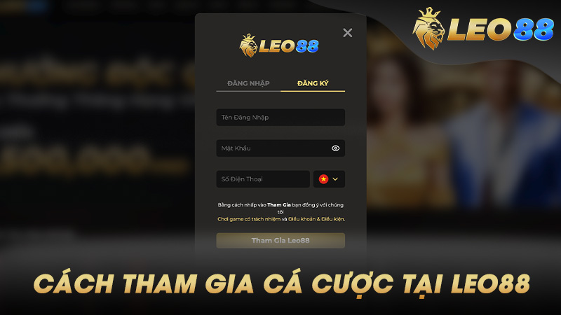 Hướng dẫn đăng ký / đăng nhập và bắt đầu chơi Leo88